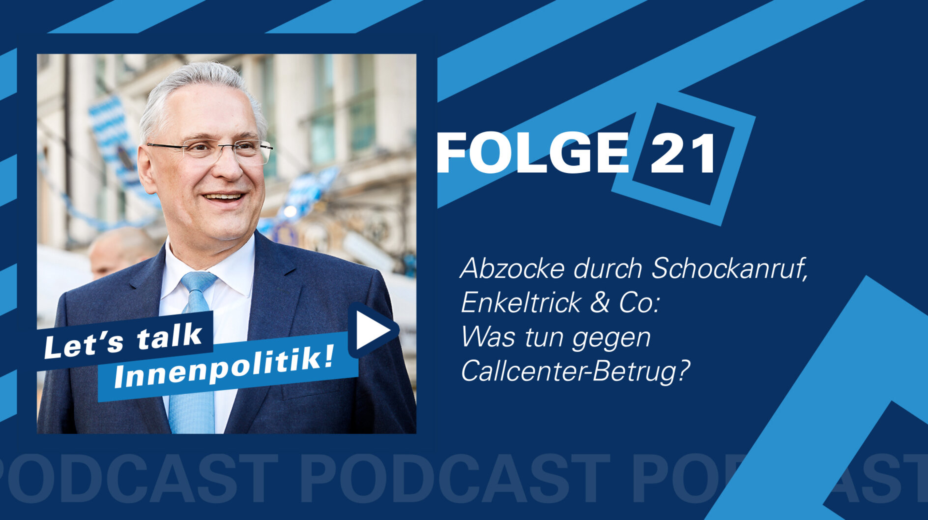 Let's talk Innenpolitik' mit Joachim Herrmann – Unser Podcast - Bayerisches  Staatsministerium des Innern, für Sport und Integration