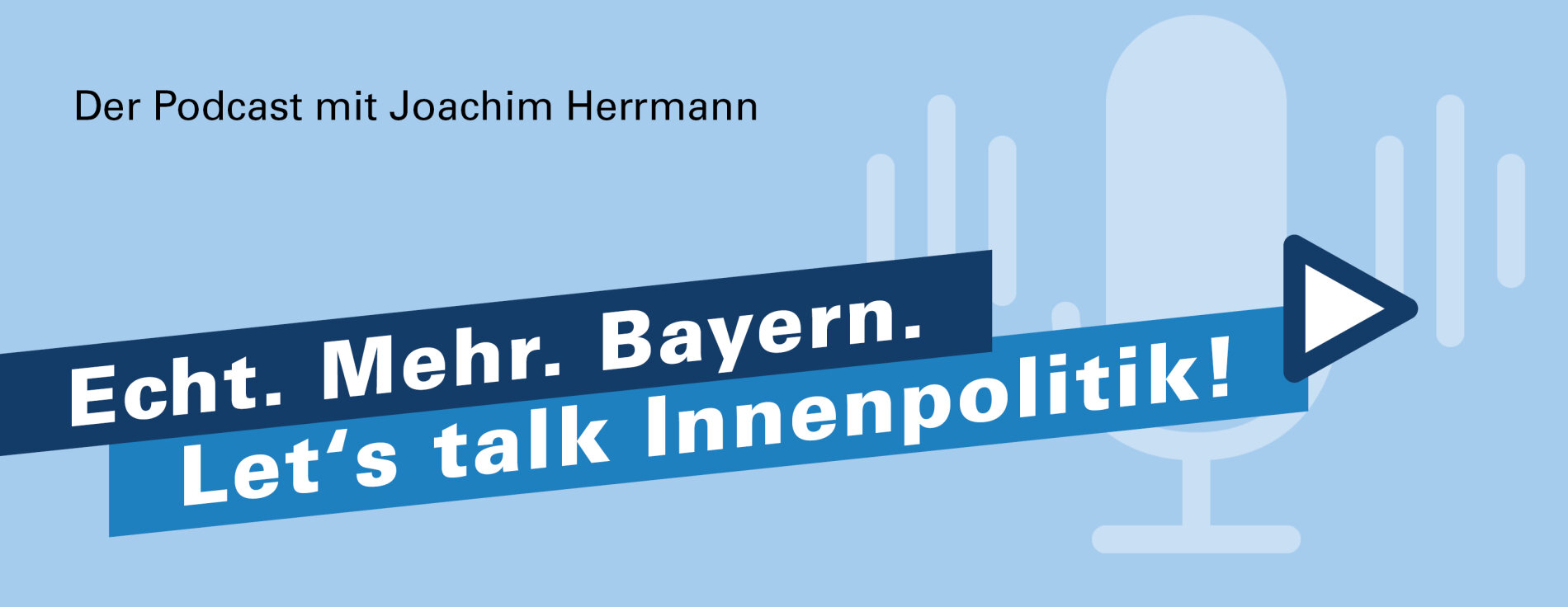 Unser Podcast: Echt. Mehr. Bayern. Let's talk Innenpolitik! Grafik zum Podcast
