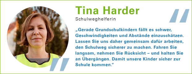 Portraitbild und Zitat Tina Harder, Schulweghelferin