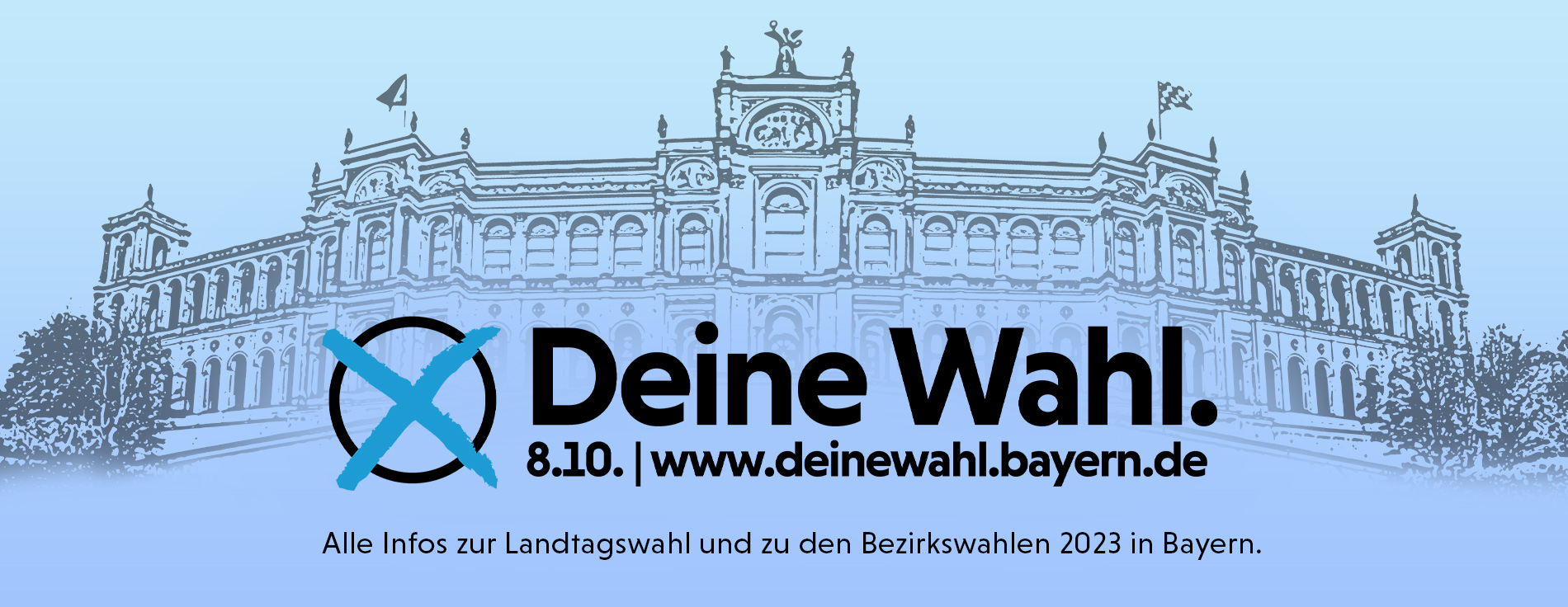 Grafik: Deine Wahl. 8.10. | www,deinewahl.bayern.de - Alle Infos zur Landtagswahl und zu den Bezirkswahlen 2023 in Bayern.