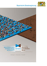 Titelbild des Bayerischen Handlungskonzepts gegen Rechtsextremismus der Bayerischen Staatsregierung 2022