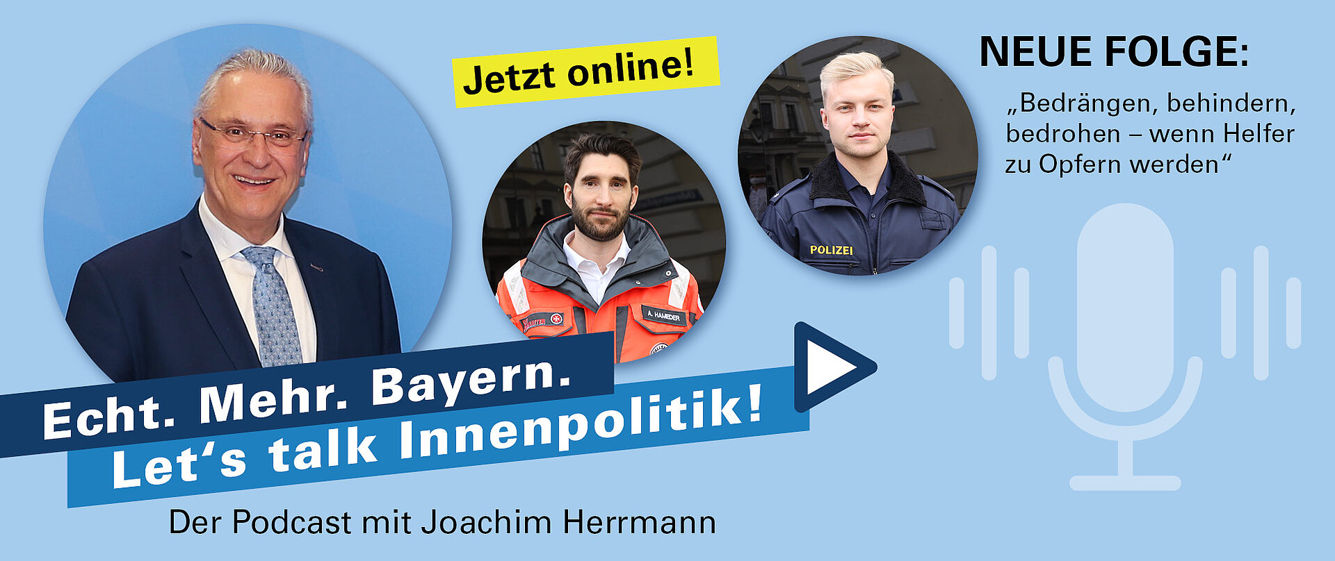 Von links nach rechts ist jeweils in einem runden Kreis ein Foto abgebildet von Innenminister Joachim Herrmann,  Alexander Hameder, Leiter Einsatzdienste der Johanniter-Unfall-Hilfe und Alexander Dürr, Polizeikommissar in München